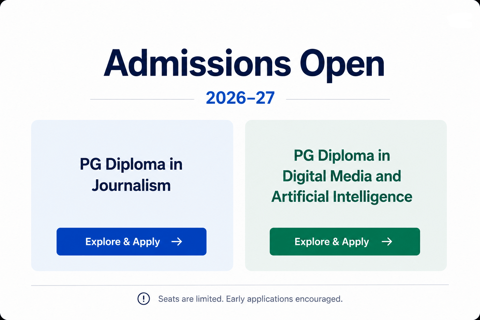 Admissions Open 2026–27: PG Diploma in Journalism and PG Diploma in Digital Media and Artificial Intelligence